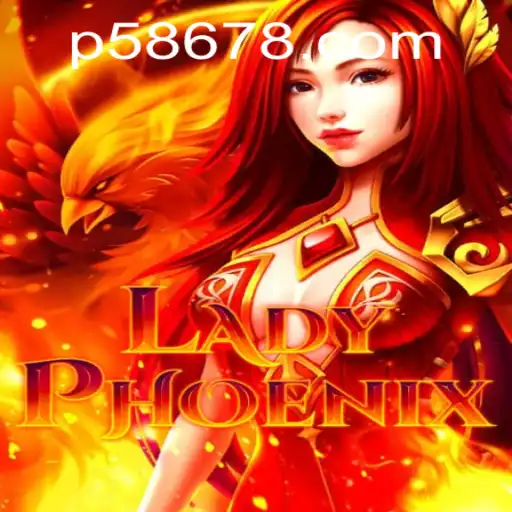 Discover LadyPhoenix: An Enchanting Gaming Experience at 58678.COM